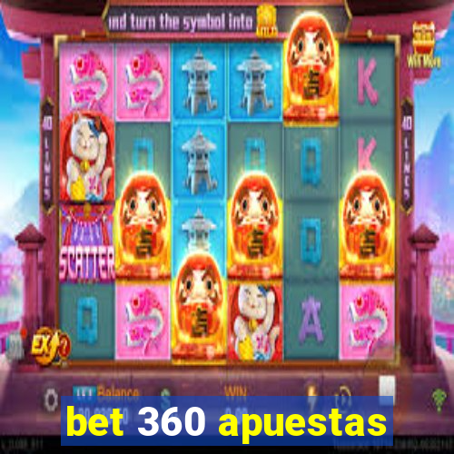 bet 360 apuestas